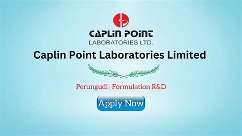 Caplin Point Laboratories Limited Perungudi Jobs | Formulation R&D