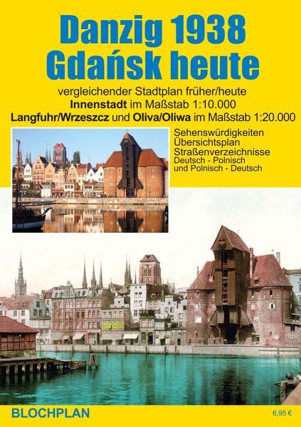 Stadtplan Danzig 1938 Gdansk Heute Von Dirk Bloch Landkarten Bei