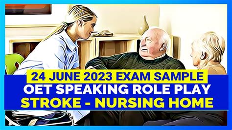 Oet Speaking Role Play Stroke Nursing Care Mihiraa Youtube