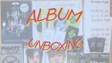 Unboxing NCT 4th Album Golden Age NCT 127 5th Album Fact Check NCT