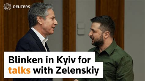 Blinken Meets With Zelenskiy In Ukraine Youtube