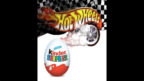 Unboxing Two Kinder Surprıse Eggs Hot Wheels YouTube