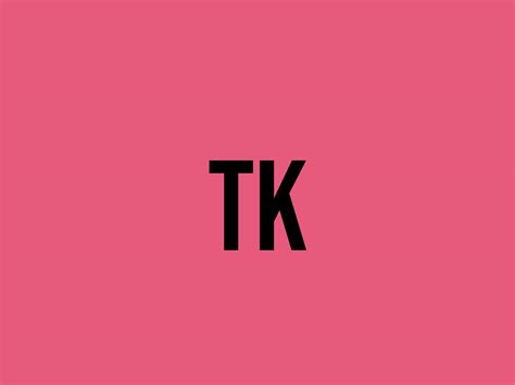 tk  meaning    fluentslang