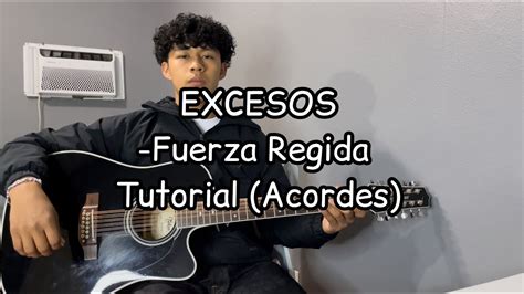 Excesos Fuerza Regida Tutorial Guitarra Youtube