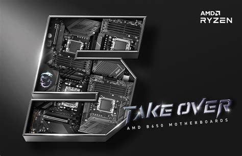 MSI AMD X670 B650 A620 Motherboards Take Over