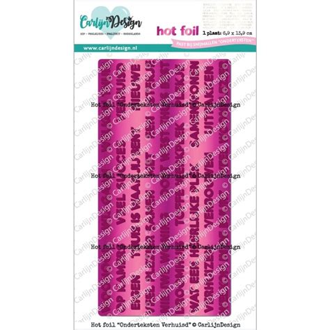 Hot Foil Onderteksten Verhuisd CDHF Craftlines B V