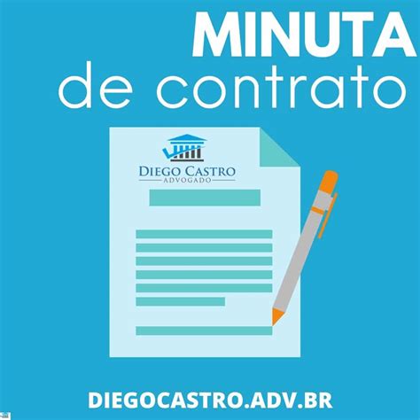 O Que E Como Fazer Uma Minuta De Contrato