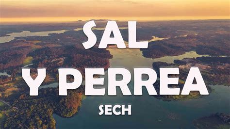 Sal Y Perrea Sech Youtube