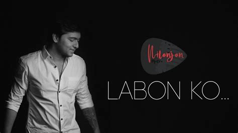 labon ko nilanjan maitra pritam kk bhool bhulaiya youtube