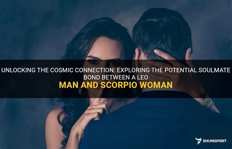 Unlocking The Cosmic Connection Exploring The Potential Soulmate Bond