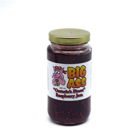 Big Ass Ontario S Finest Raspberry Jam Lake Of Bays Garden Centre