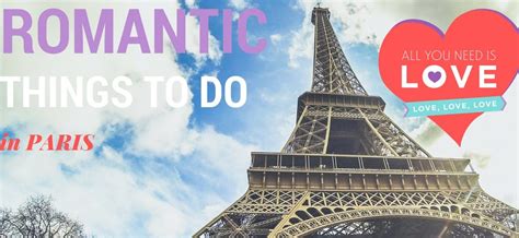 5 ROMANTIC THINGS TO DO IN PARIS - Travel Monkey