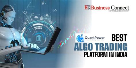 Quantpower Best Algo Trading Platform In India