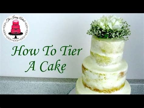 How To Make A Tiered Cake Naked Wedding Cake How To With The Icing Artist YouTube