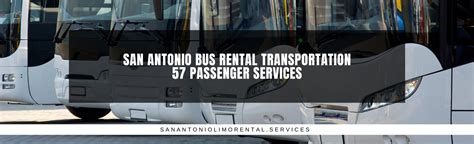 San Antonio Bus Rental Transportation 57 Passenger Services