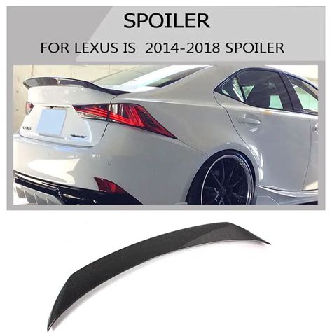 Carbon Fiber Spoiler Wing For Lexus Is T Is Is Ar