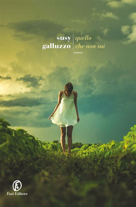 Penna D'oro: RECENSIONE | "Quello che non sai" di Susy Galluzzo