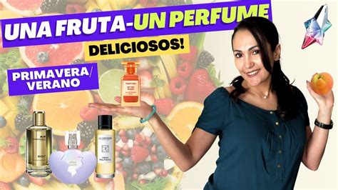 Perfumes Para Mujer Con Notas Frutales Una Fruta Un Perfume 🍑💗🍎 Primavera Verano 2024 Youtube