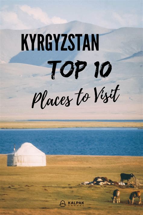 Kyrgyzstan Top 10 Places To See Kalpak Travel Asia Travel South