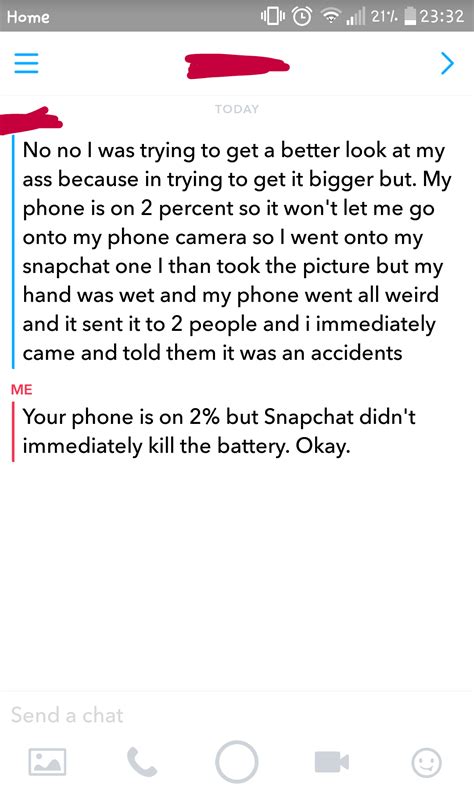 Snapchat Sent A Pic Of My Ass Not Me R OopsDidntMeanTo