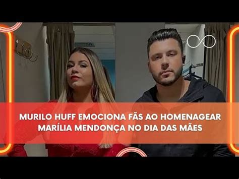 Murilo Huff Emociona F S Ao Homenagear Mar Lia Mendon A No Dia Das M Es