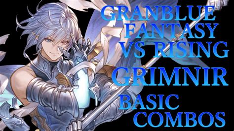 【gbvsr】グランブルーファンタジーヴァーサス ライジング グリームニル 基本 コンボ【 Granblue Fantasy Vs