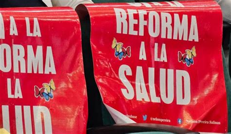 Radican Nueva Ponencia De Reforma A La Salud