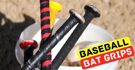 Top 7 Baseball And Softball Bat Grips With Buying Guide 2023