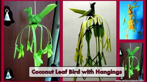 How To Make Coconut Leaf Bird With Hangings Type 3 Youtube