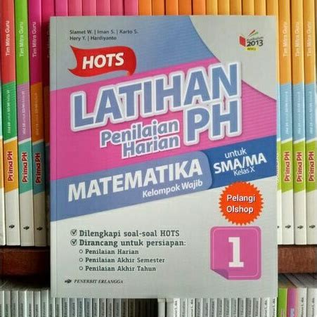 Jual BUKU HOTS LATIHAN PENILAIAN HARIAN MATEMATIKA SMA MA KELAS 10