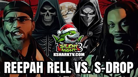 Reepah Rell Vs S Drop Ksharktv Silent Night 4 Youtube
