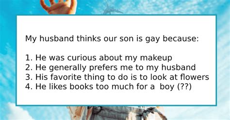 Man Thinks His 1 Year Old Baby Is Gay Because He Likes Books And Flowers Mom Left Speechless