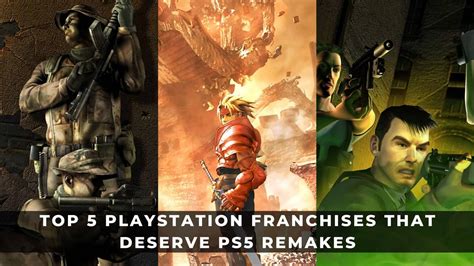 Top 5 Playstation Franchises That Deserve Ps5 Remakes Keengamer