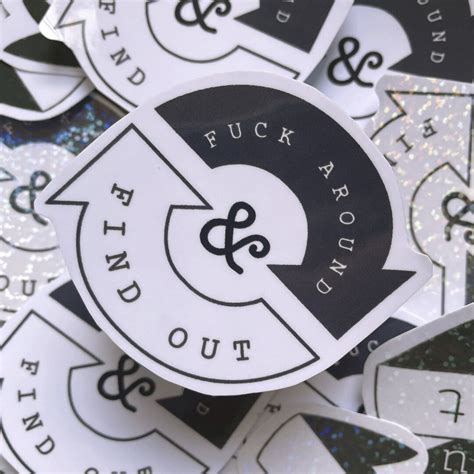 Fuck Around And Find Out Sticker For Phone Laptop Water Bottle Etsy