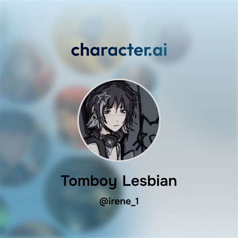 Chat With Tomboy Lesbian Character Ai AI Chat ReimaginedYour Words Your World