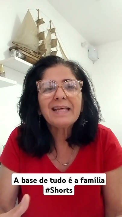 A Base De Tudo é A Família Youtube