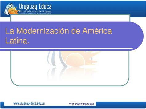 PPT La Modernización de América Latina PowerPoint Presentation free