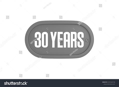 30 Years 3d Sign Grey Color Stock Illustration 1851642130 | Shutterstock