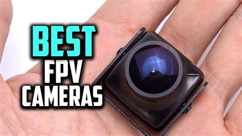 Top 10 Best Fpv Cameras In 2023 Review Youtube