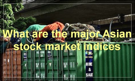 What Are The Major World Indices? - MoneyReadme.com