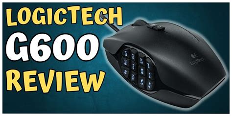 Logitech G600 Gaming Mouse Review Updated In 2023