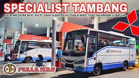 Banyak Medium Bus Spek Tambangkaroseri Piala Mas Rilis Unit