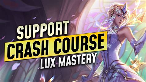 A Crash Course (Support Lux) - GameLeap