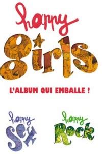 Album Apr S Happy Sex Zep Revient Avec Happy Girls H Sant