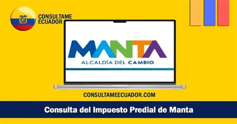 Consulta Del Impuesto Predial De Manta Para El A O