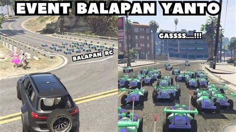 EVENT BALAPAN MOBIL RC YANTO GTA V ROLEPLAY YouTube