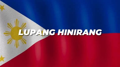 Lupang Hinirang National Anthem Of The Philippines Youtube