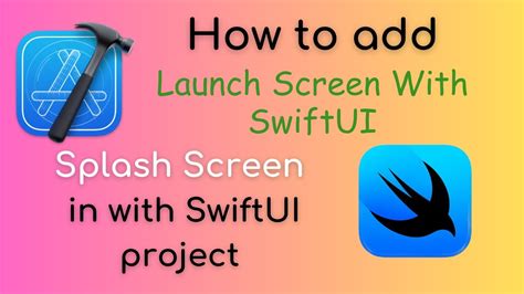 Add Launch Screen Or Splash Screen With SwiftUi YouTube