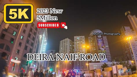 Deira Naïf Dubai Red Light Area 2023 New 2023 New 4k Recording