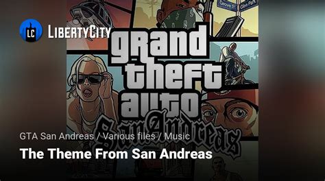 Download The Theme From San Andreas for GTA San Andreas